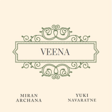 Veena ft. Miran Archana | Boomplay Music