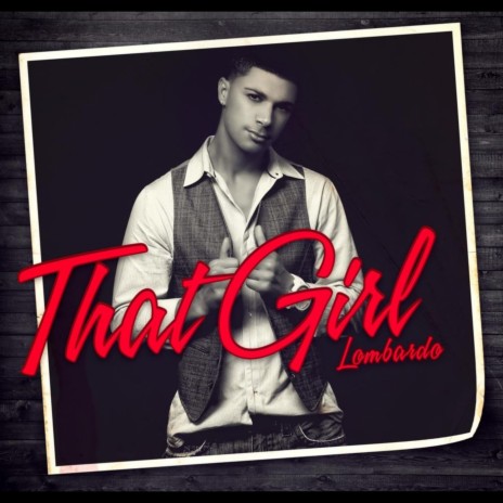 That Girl | Boomplay Music