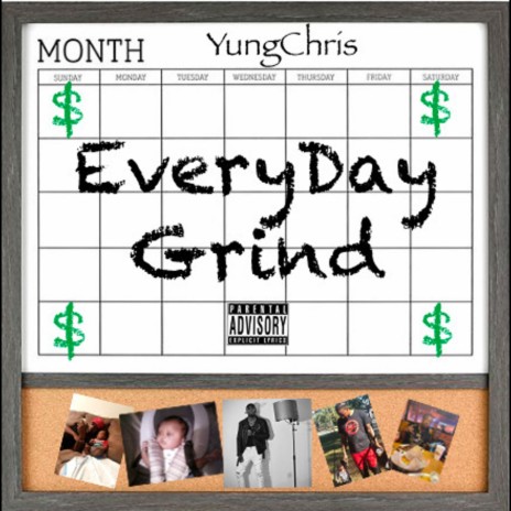 EveryDay Grind | Boomplay Music