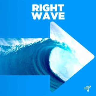 Right Wave