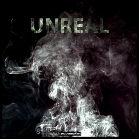 Unreal (Extended Mix) | Boomplay Music