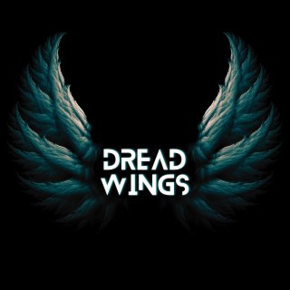 Dread Wings