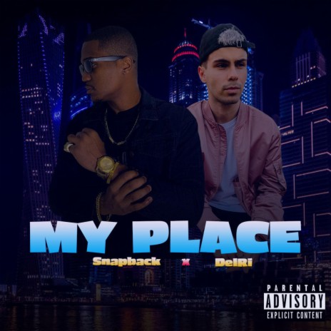My Place (feat. DelRi)