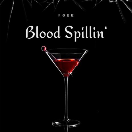 Blood Spillin | Boomplay Music