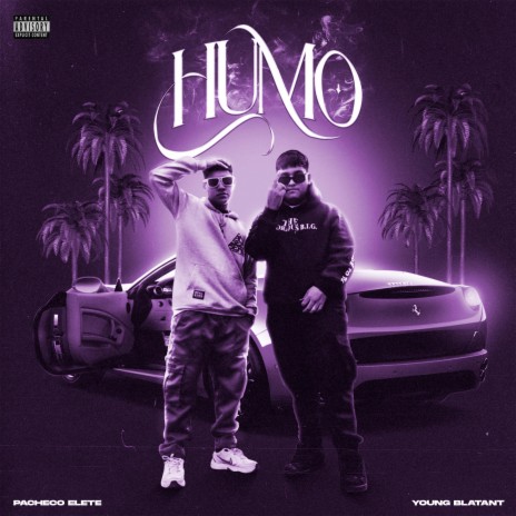 Humo ft. Young Blatant | Boomplay Music