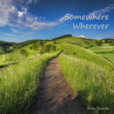 Somewhere Wherever