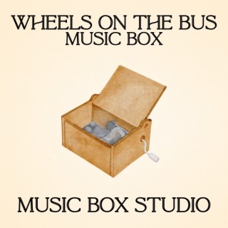 Wheels on the Bus Music Box