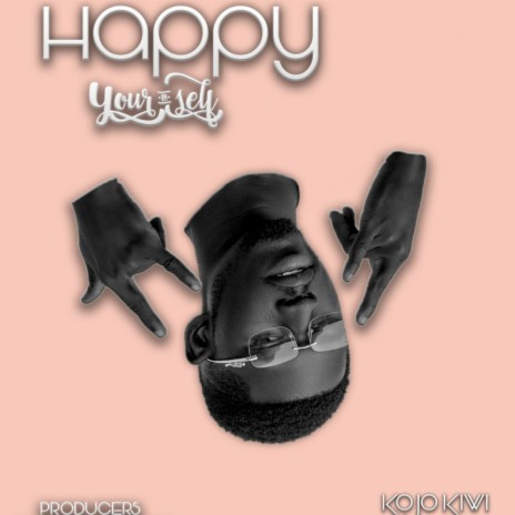 Happy Yourself | Boomplay Music