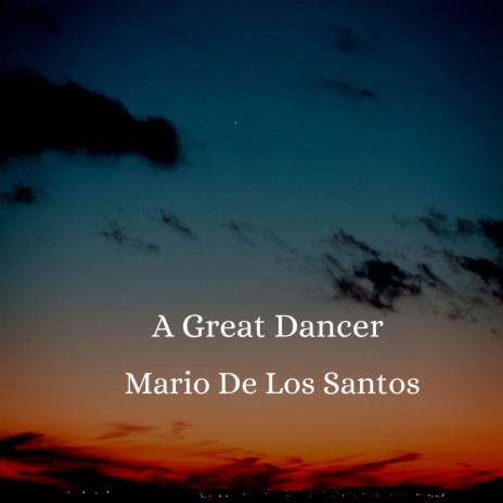 A Great Dancer | Boomplay Music