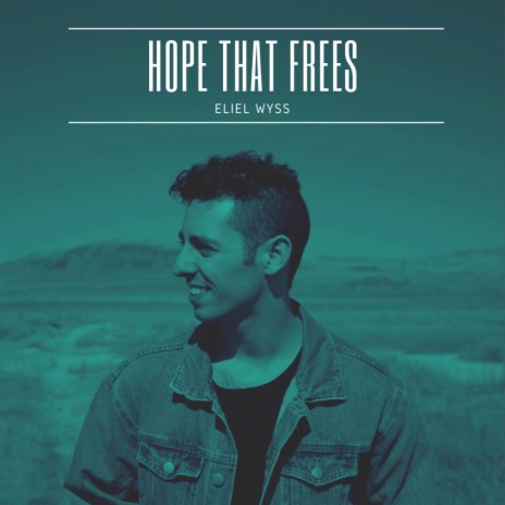 Hope That Frees | Boomplay Music