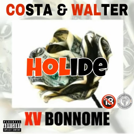 Holide ft. Costa & Walter
