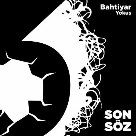 Son Söz | Boomplay Music