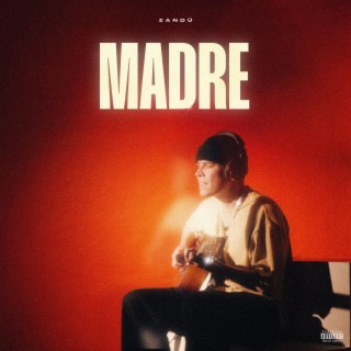 Madre lyrics | Boomplay Music