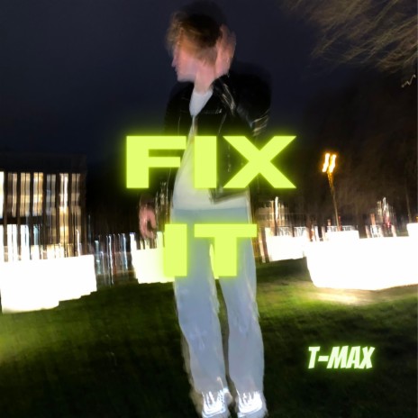FIX IT | Boomplay Music
