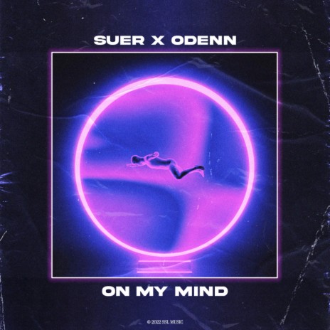 On My Mind ft. ODENN | Boomplay Music