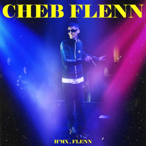 Cheb Flenn ft. Flenn