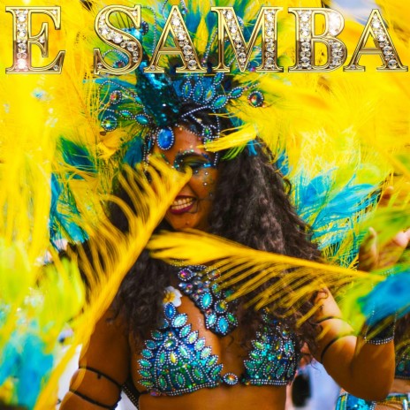 E SAMBA | Boomplay Music