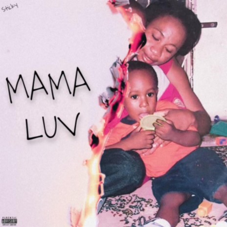 Mama Luv | Boomplay Music