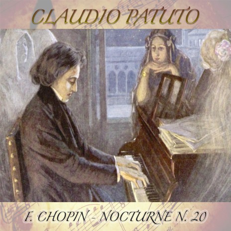 F. Chopin Nocturne N. 20 | Boomplay Music