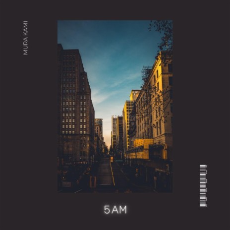 5 AM | Boomplay Music