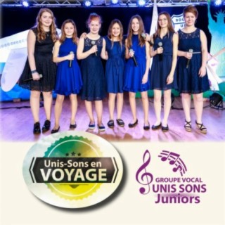 Unis-Sons Juniors en Voyage