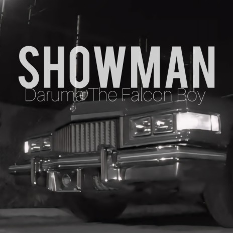 SHOWMAN | Boomplay Music