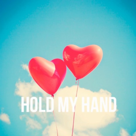 Hold My Hand ft. Rashad | Boomplay Music