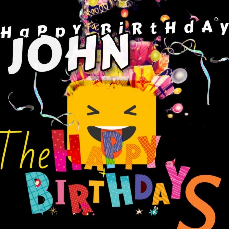 Happy Birthday John | Boomplay Music
