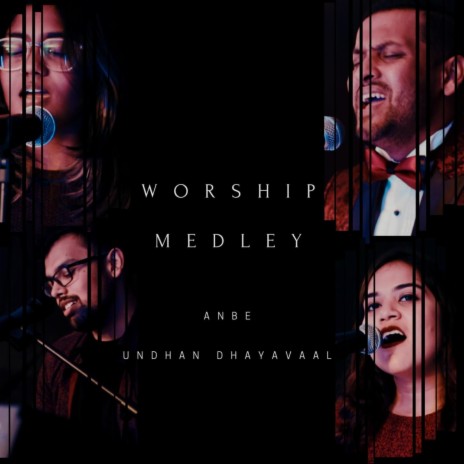 Anbe / Undhan Dhayavaal ft. Derick Samuel, Sweekruthi Christina & Cassia Prince | Boomplay Music