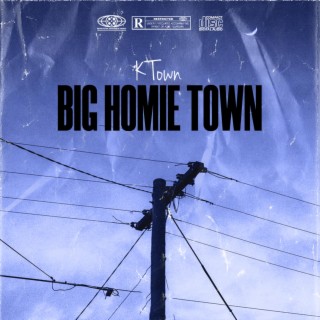 Big Homie Town