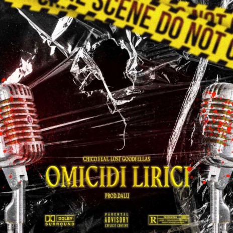 Omicidi Lirici ft. Lost Goodfellas | Boomplay Music