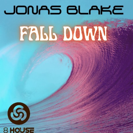 Fall Down (House Mix Edit)