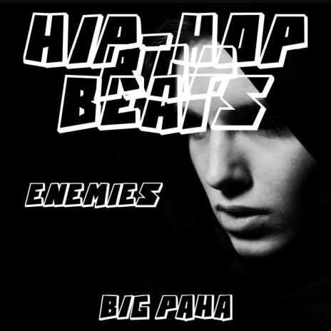 hiphop rap beats enemies | Boomplay Music