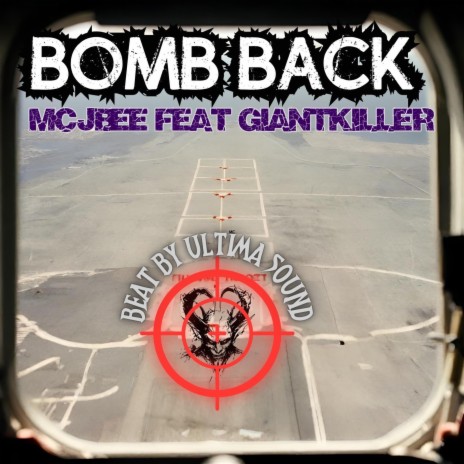 Bomb back ft. Giant killer & Ultima sound | Boomplay Music