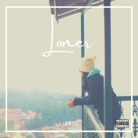 Loner | Boomplay Music