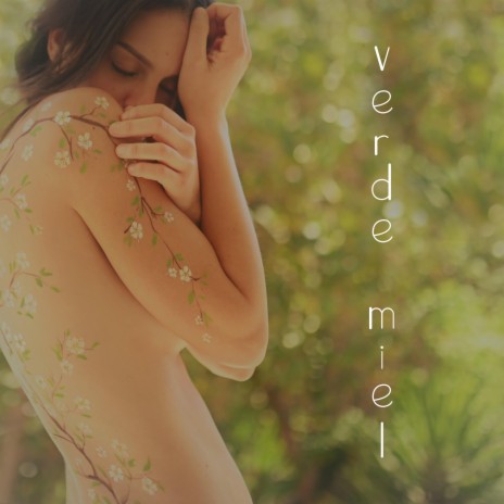 Verde Miel | Boomplay Music