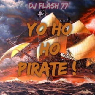 Yo Ho Ho Pirate !