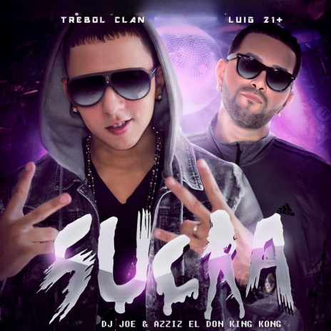 Sucia ft. Luigi 21 Plus | Boomplay Music