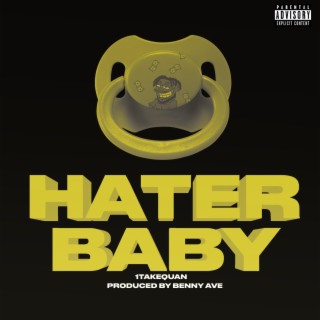 Hater Baby