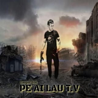 PE AI LAU T.V