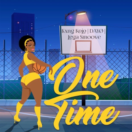 One Time (2023 version) ft. Jega Smoove & Dayø | Boomplay Music