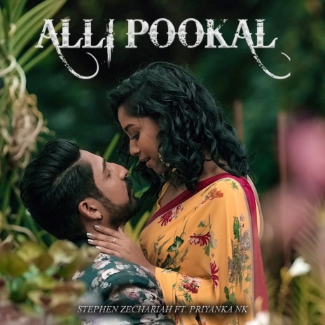 Alli Pookal (From Naam Series) ft. T Suriavelan & Priyanka NK | Boomplay Music