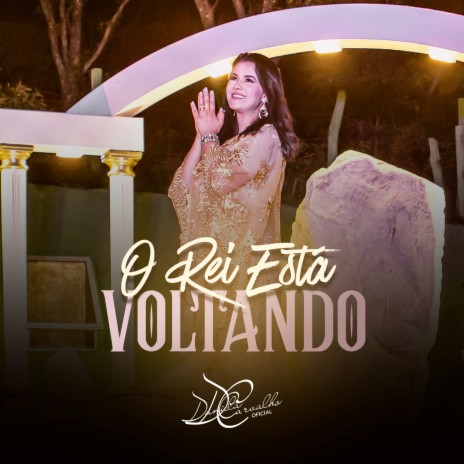 O Rei Está Voltando | Boomplay Music