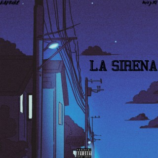 La Sirena lyrics | Boomplay Music