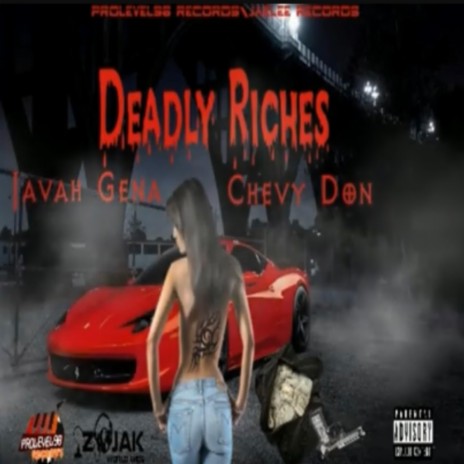 Deadly Riches | Boomplay Music