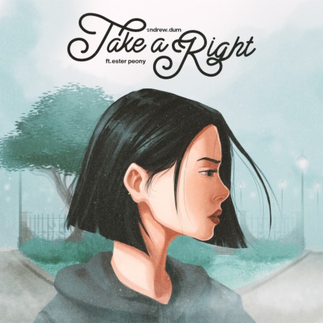 Take a Right ft. Ester Peony | Boomplay Music