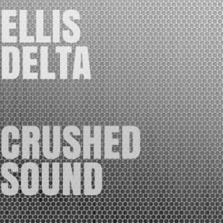 Crushed Sound