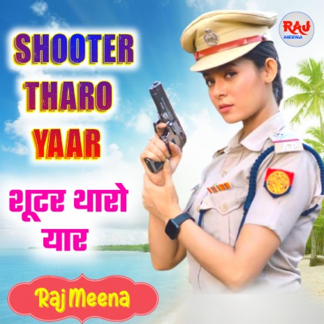 Shooter Tharo Yaar