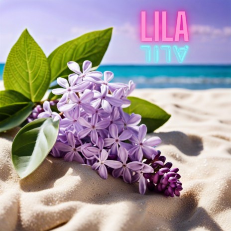 Lila | Boomplay Music