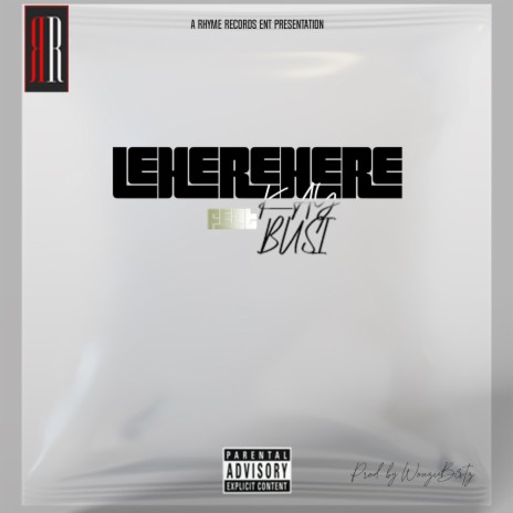 Leherehere (feat. Kay Busi)